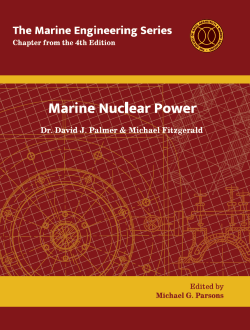 Marine Engineering Series: Marine Nuclear Power